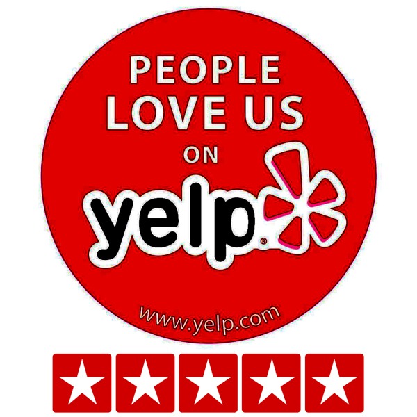 *Yelp - People Love Us! 5 star rating - read more
